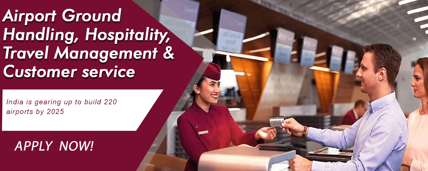 Airport Groung Handeling, Hospitality, Travel Management and Customer Service